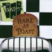 Toasters 'Rare As Toast'  CD